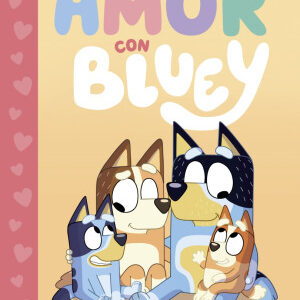 Libros Bluey. Amor Con Bluey