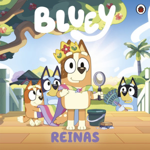 Libros Bluey. Reinas